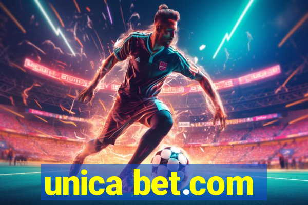 unica bet.com